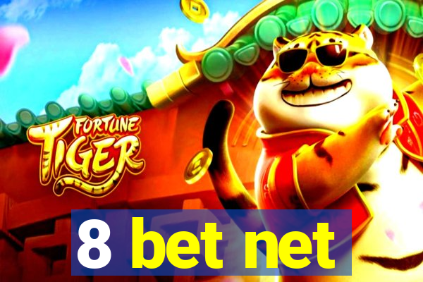 8 bet net